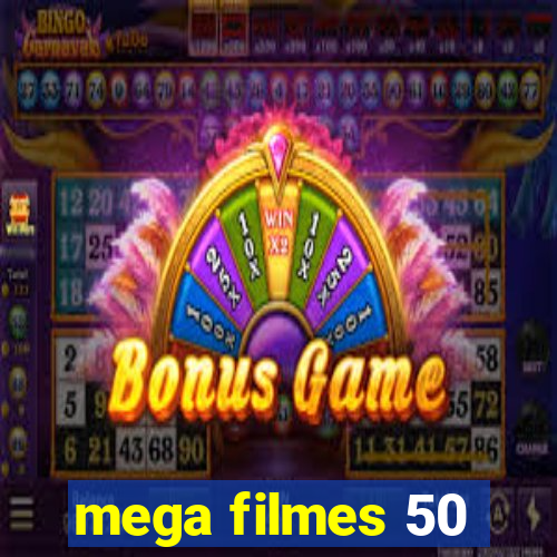 mega filmes 50